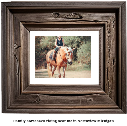 family horseback riding near me in Northview, Michigan